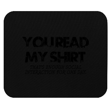 Discover Social Interaction Graphic Novelty Sarcastic Mouse Pads