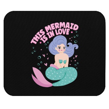 Discover This Mermaid Is In love Folklore Fantasy Fish Mouse Pads