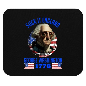Discover George Washington 1776 Suck it England USA Mouse Pads