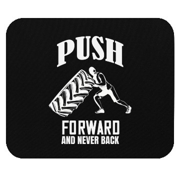 Discover Push Forward Gym Workout Motivation Mouse Pads