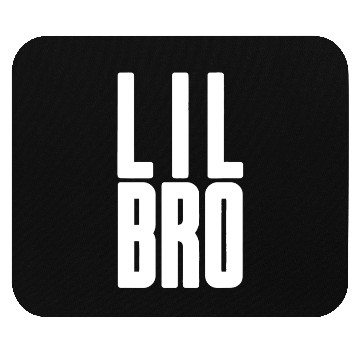 Discover Lil Bro - Siblings Men Kids Adult Fraternity Littl Mouse Pads