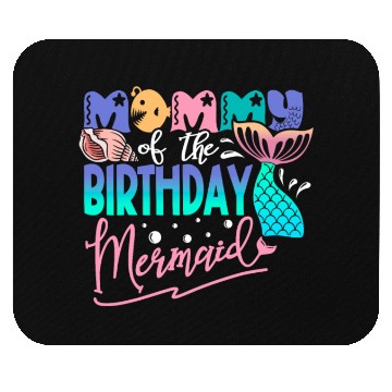 Discover Mommy of the Birthday Mermaid Fantasy Fish Tail Mouse Pads