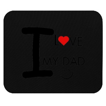 Discover love dad Mouse Pads