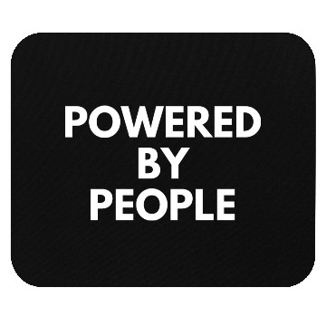 Discover Powered by People Mouse Pads