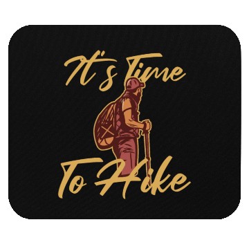 Discover It's Time to Hike Backpacking Outdoor Wander Mouse Pads
