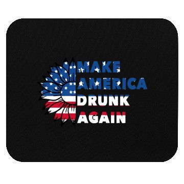 Discover Make America Drunk again Mouse Pads