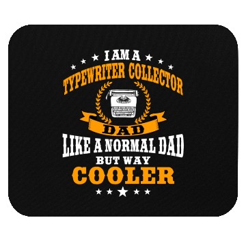 Discover Funny Typist Saying Typewriter Collector Mouse Pads