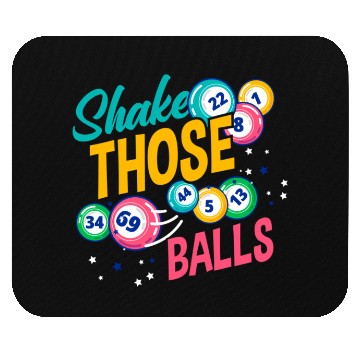 Discover Shake Those Balls Bingo Player Mouse Pads