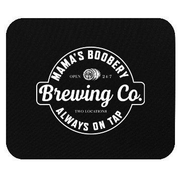 Discover Awesome Mama'S Boobery Brewing Co Breastfeeding Mouse Pads