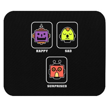 Discover Happy Sad Surprise Robotics Engineer Gift Mouse Pads