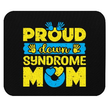Discover Down Syndrome Awareness Mom T21 World Down Mouse Pads