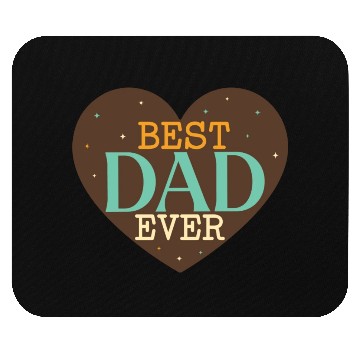 Discover best dad ever Mouse Pads