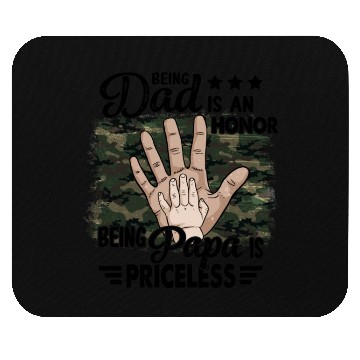 Discover Being dad is an honor Mouse Pads