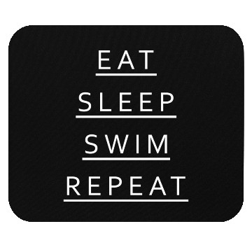 Discover Eat Sleep Swim Repeat Mouse Pads