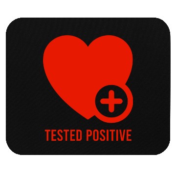 Discover Love Tested Positive For Valentines Day Lovers Mouse Pads