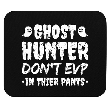 Discover Ghost Hunter Funny Paranormal Researcher Mouse Pads