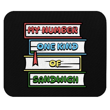Discover My Number One Kind Of Sandwich Book Lovers Mouse Pads