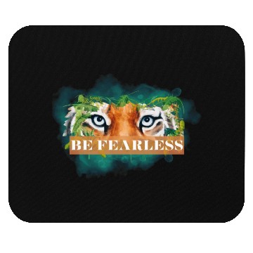 Discover Be Fearless Mouse Pads