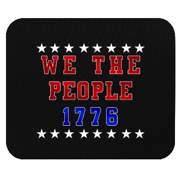 Discover We the people 1776 Independence Day Party USA Mouse Pads