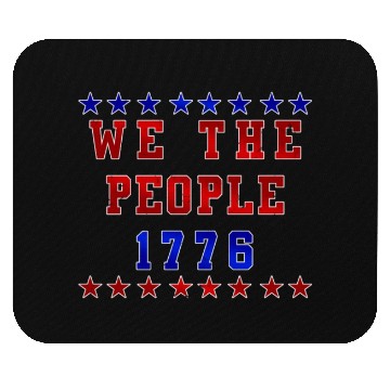 Discover We the people 1776 Independence Day Party USA Mouse Pads