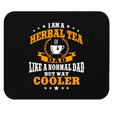 Discover Funny Herbal Tea Dad Apparel Men Mouse Pads