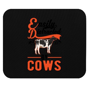Discover Easily Distracted By Cows Cow Cattle Breeder Mouse Pads