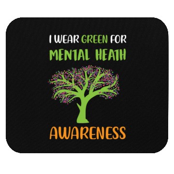 Discover I Wear Green For Mental Health Awareness Mouse Pads