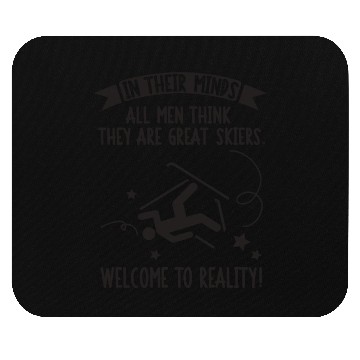 Discover All Men Are Great Skiers Mouse Pads