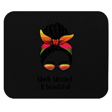 Discover Black, Blessed & Beautiful Mouse Pads