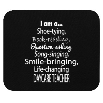 Discover Daycare Teacher T Great For Daycare Teachers Mouse Pads