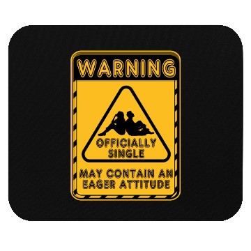 Discover Warning Officially Single Eager Attitude Mouse Pads