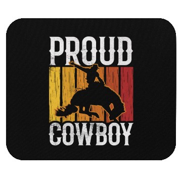 Discover Proud Cowboy Cute Texas Cowboys Sayings Mouse Pads