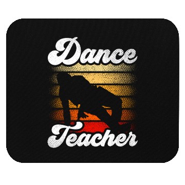 Discover Dance Teacher Class Dancer Teach Dancing Mouse Pads