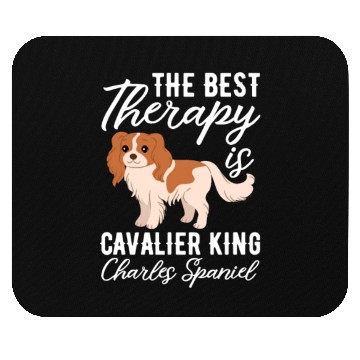 Discover The Best Therapy Is Cavalier King Charles Spaniel Mouse Pads