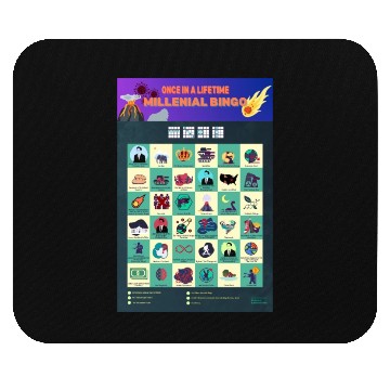 Discover "Once In A Lifetime" Millennial Bingo Poster Mouse Pads