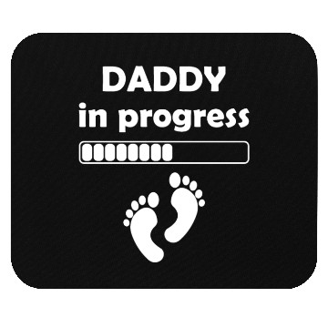 Discover Daddy to be - Daddy In Progress Mouse Pads