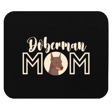 Discover Doberman Mom Mouse Pads