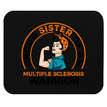 Discover Proud Sister Of An Multiple Sclerosis Awareness Mouse Pads