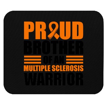 Discover Proud Brother Of An Multiple Sclerosis Awareness Mouse Pads
