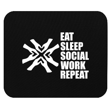Discover DESIGNSocial Worker Eat Sleep Social Work Repeat w Mouse Pads