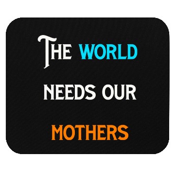 Discover World needs mothers vintage Mouse Pads
