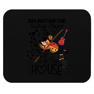 Discover Dalmatian The Guitar Player Is In The House Mouse Pads