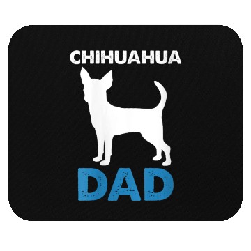 Discover chihuahua DAD Mouse Pads