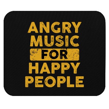 Discover Musician Gift Angry Music For Happy People music Mouse Pads