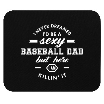 Discover Baseball Dad I never dream Id be 80s Mouse Pads