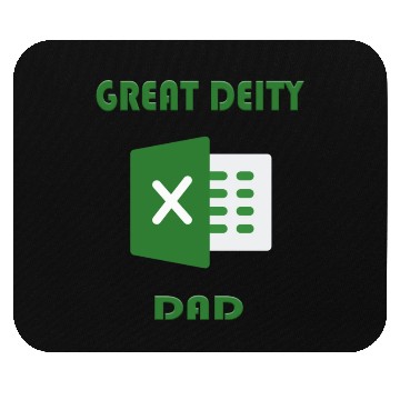 Discover Great deity excel dad Mouse Pads