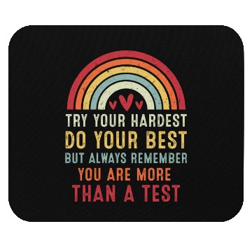 Discover Try Your Hardest Do Your Best Teacher Mouse Pads