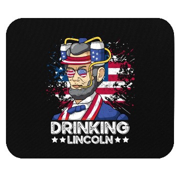 Discover Drinking Lincoln USA President Independence Day Mouse Pads