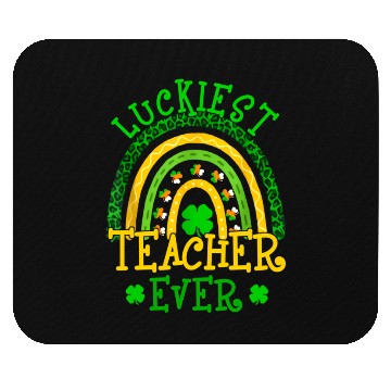Discover Luckiest Teacher Ever St Patricks Day Rainbow Teac Mouse Pads