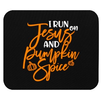 Discover Running I Run On Jesus And Pumpkin Spice Mouse Pads
